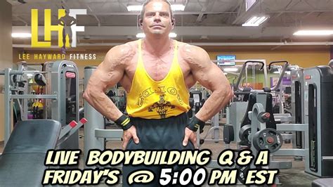 december 2nd live total fitness bodybuilding q and a with lee hayward youtube
