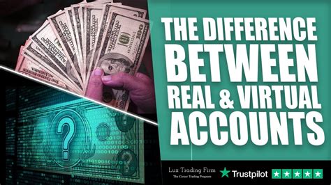 What Is The Difference Between Real And Virtual Funded Accounts Youtube