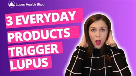 3 Everyday Products Trigger Lupus Symptoms Lupus Health Shop Lupus