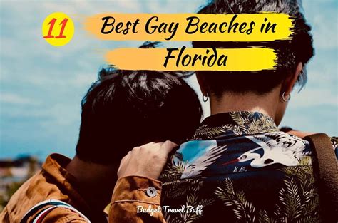 11 Best Gay Beaches In Florida Soak Up The Sun At Lgbtq Beaches