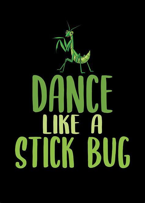 Hobby Dancing Stick Bug Meme Dancing Digital Art By Towery Hill Pixels