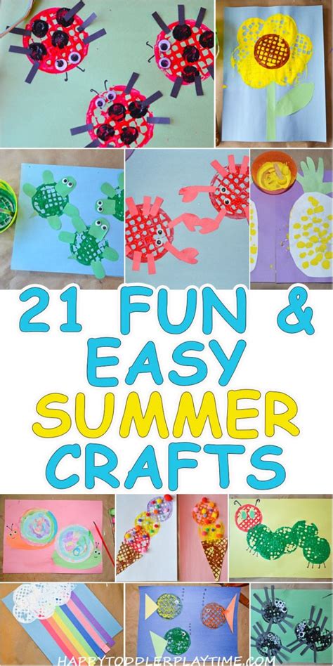 40 Fun And Easy Summer Crafts For Toddlers And Preschoolers Happy