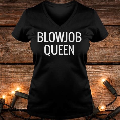 Official Blowjob Queen T Shirt Official Shirts