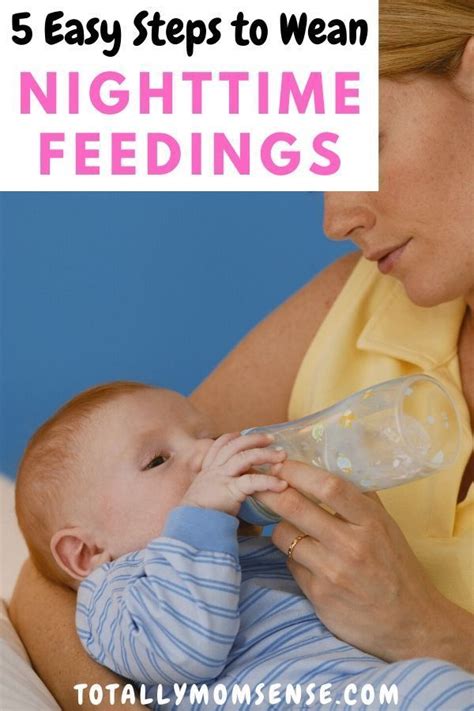 5 Effective Steps To Wean Nighttime Feedings Baby Care Tips