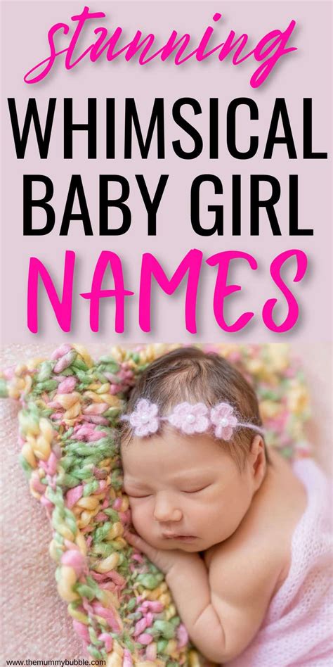 Whimsical Baby Girl Names You Will Love 200 Ideas And Meanings The
