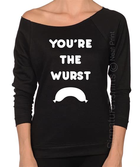 Youre The Wurst Shirt Funny Oktoberfest Off The Shoulder