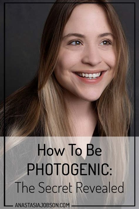 How To Be Photogenic The Secret Revealed