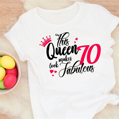 This Queen Makes 70 Look Fabulous T Shirt Turning 70 70th Etsy