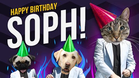 Happy Birthday Soph Its Time To Dance Youtube