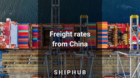 Freight Rates From China Shiphub