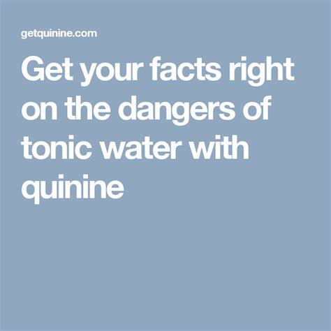 Get Your Facts Right On The Dangers Of Tonic Water With