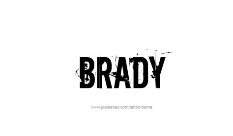 Brady Name Tattoo Designs
