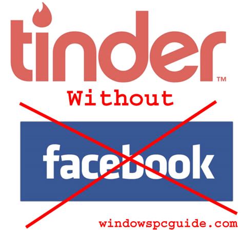 How To Use Tinder Without Facebook Updated 2 Methods 2017