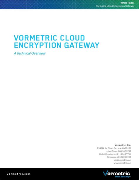 Vormetric Cloud Encryption Gateway A Technical Overview Paperpicks