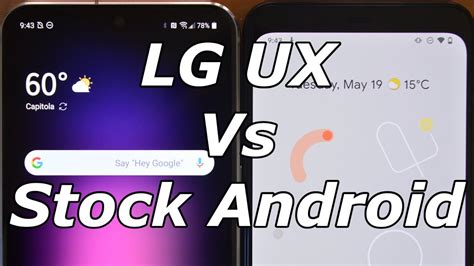 Lg Ux Vs Stock Android Which Is Better For Your Needs Youtube
