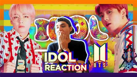 Bts 방탄소년단 Idol Official Mv Reaction Youtube