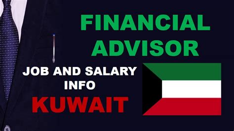 Whether you're buying a house, starting a job, getting married or having a child, these life events can have major financial implications, and some upfront financial planning. Financial Advisor Salary in Kuwait - Jobs and Salaries in ...