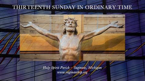 Thirteenth Sunday In Ordinary Time Gospel Homily Year A YouTube