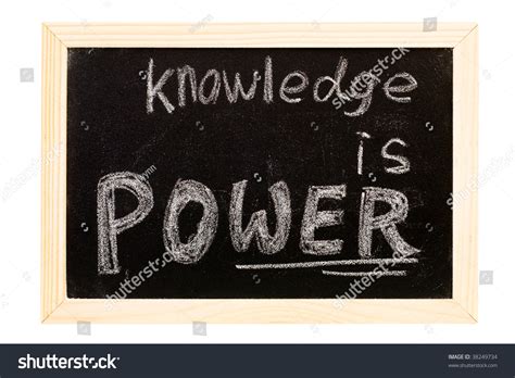 It Is A Blackboard Written Knowledge Is Power Slogan Stock Photo