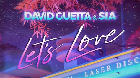 Who is let me love you about? David Guetta And Sia - Let's Love Song Lyrics