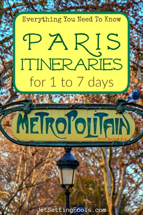 Perfect Paris Itineraries The Best Way To Spend 1 To 7 Days In Paris