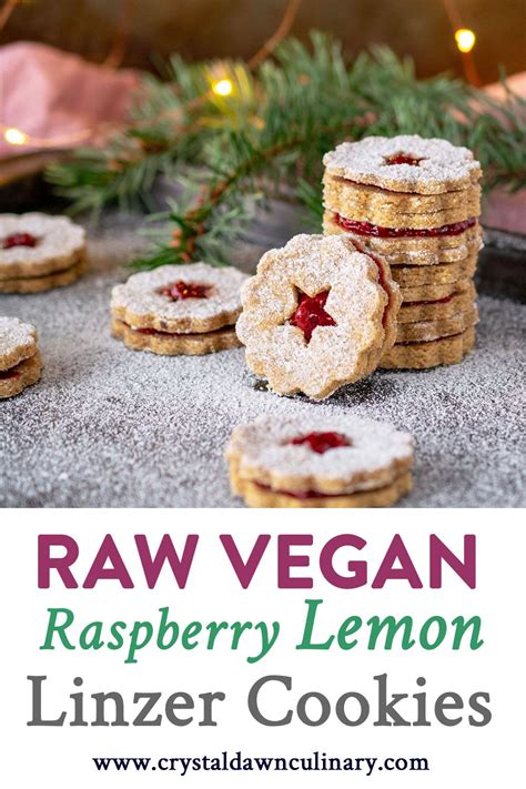 Raspberry Lemon Linzer Cookies Crystal Dawn Culinary Recipe Raw