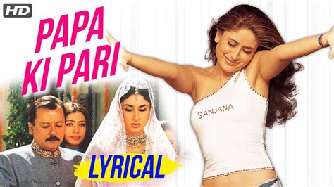 Papa Ki Pari Full Song Lyrical Kareena Kapoor Main