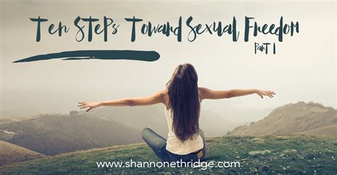 Ten Steps Toward Sexual Freedom Part 1 Official Site For Shannon