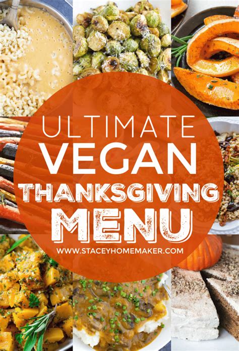 ultimate vegan thanksgiving menu that all new vegans need