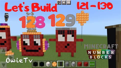 Numberblocks Minecraft Building And Counting 121 To 130 Lets Build