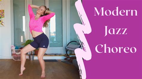 Modern Jazz Dance Choreo Erklärung Sexy Tanzen Lernen Für Anfänger Mittelstufe Youtube