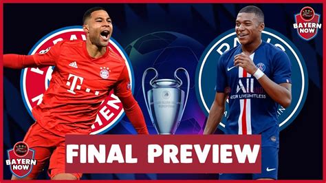 Bayern Munich vs PSG Champions League Final Preview  YouTube