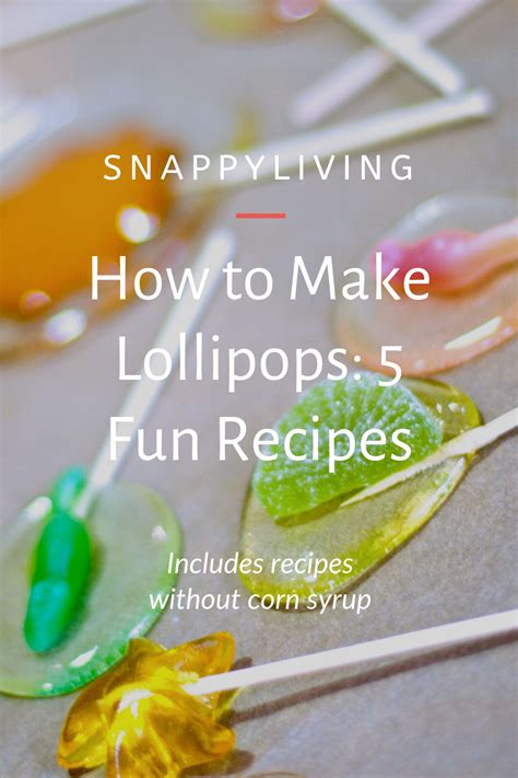 How To Make Lollipops Without Corn Syrup Recipe How To Make