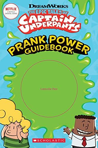 The Epic Tales Of Captain Underpants Prank Power Guidebook By Kate Howard New 2019 Kennys