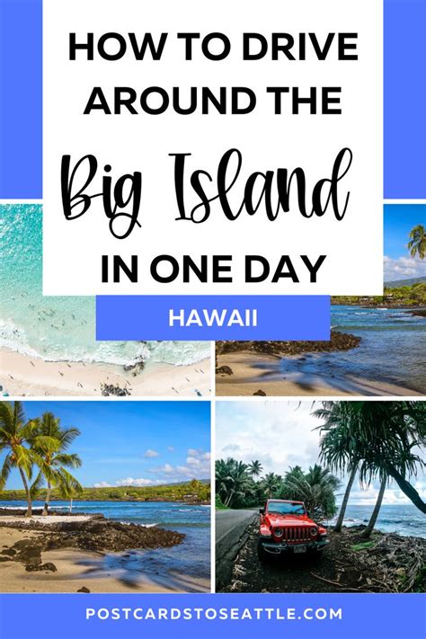 How To Drive Around The Big Island Of Hawaii In One Day In 2021