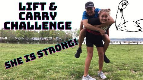 Lift Carry Challenge With Strong Tall Girl YouTube