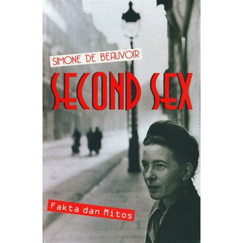 Jual Second Sex Fakta Dan Mitos Simone De Beauvoir Shopee Indonesia
