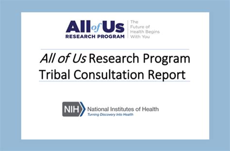 All Of Us Research Program Releases Tribal Consultation Final Report Elsihub