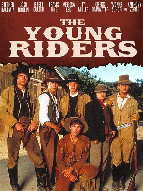The Young Riders Cast And Characters Tv Guide