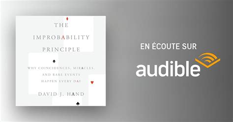 The Improbability Principle Livre Audio David J Hand Audiblefr
