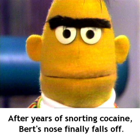 Ernie Told Him It Would Happen Eventually Bertstrips Know Your Meme