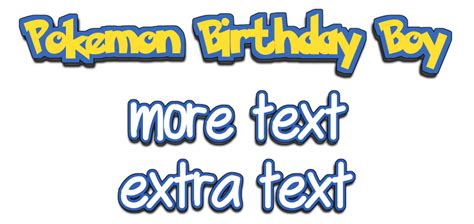 Pokemon Birthday Boy Font Style Textcraft