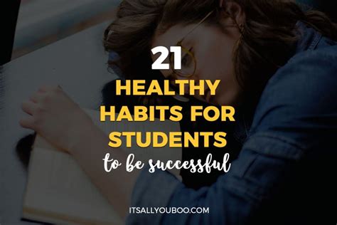 21 Healthy Habits For Students To Be Successful