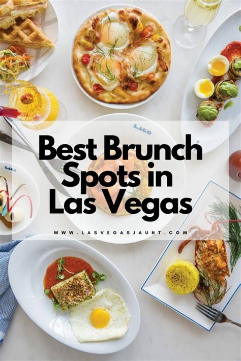 Best Brunch Spots In Las Vegas On Off The Strip