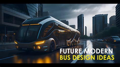 Future Modern Concept Bus Ideas Public Transportation Youtube