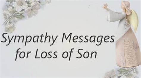 Sympathy Messages For Loss Of Son Death Sympathy Message