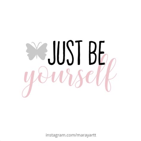 Inspirational Quotes Just Be You Quotes Shortquotescc