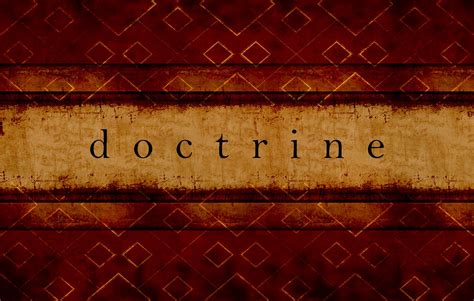 Does Doctrine Matter Church Of Christ Articles