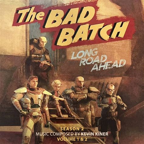 Star Wars The Bad Batch Season 2 Soundtrack By Mrushing02 On Deviantart