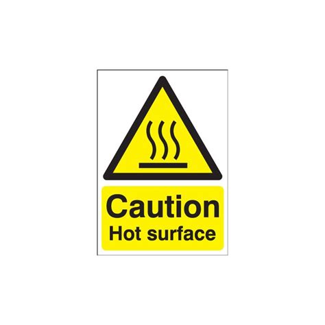 Caution Hot Surface Sign Caution Hot Surface Signage